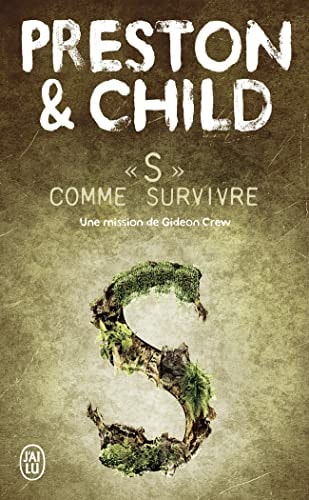 COMME SURVIVRE, de Douglas Preston | portada del libro