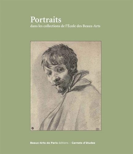 PORTRAITS DANS LES COLLECTIONS DE L'ECOLE DES BEAUX-ARTS, de Emmanuelle Brugerolles | portada del libro