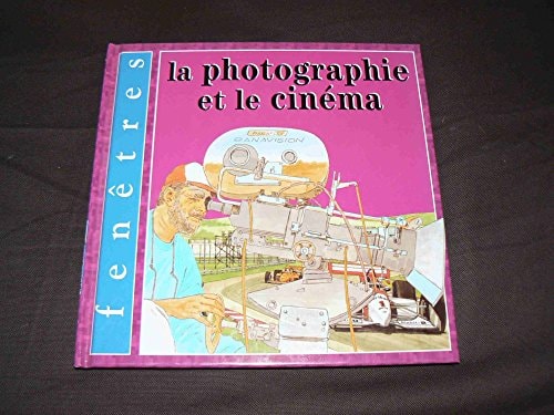 LA PHOTOGRAPHIE ET LE CINEMA 18, de Ian Graham | portada del libro