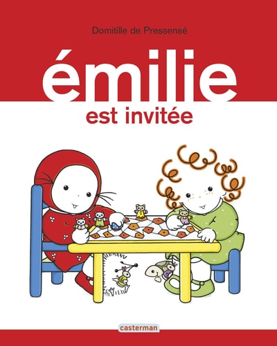 EMILIE -7- EMILIE EST INVITEE, de Domitille de Pressensé | portada del libro