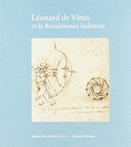 EONARD DE VINCI ET LA RENAISSANCE ITALI, de Lizzie Boubli | portada del libro