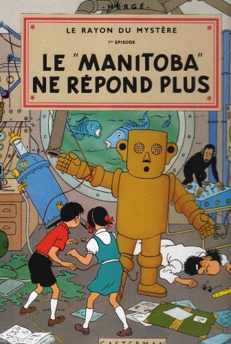 JO ET ZETTE -1- LE MANITOBA NE REPOND PLUS LE RAYON DU MYSTE, de Hergé | portada del libro