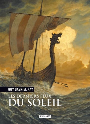 LES DERNIERS FEUX DU SOLEIL, de KAY GUY GAVRIEL | portada del libro