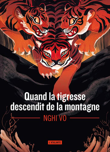 QUAND LA TIGRESSE DESCEND DE LA MONTAGNE, de VO NGHI | portada del libro