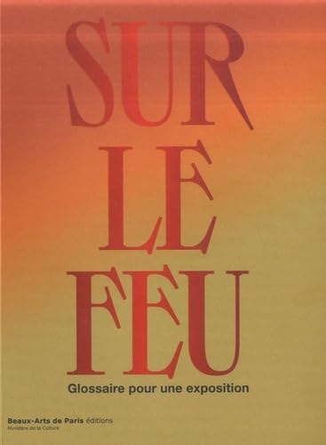 ATALOGUE SUR LE FEU, de Pascale Le Thorel-Daviot | portada del libro