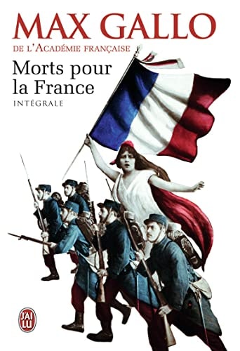 ORTS POUR LA FRANCE, de Max Gallo | portada del libro