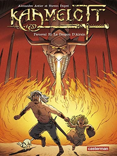 KAAMELOTT -4- PERCEVAL ET LE DRAGON D'AIRAIN, de Alexandre Astier | portada del libro