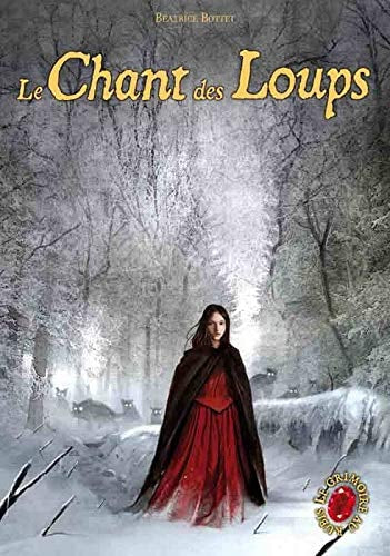 LE CHANT DES LOUPS, de Béatrice Bottet | portada del libro