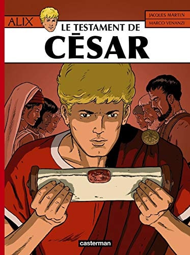 ALIX -29- LE TESTAMENT DE CESAR, de JACQUES MARTIN / MARCO VENANZI | portada del libro