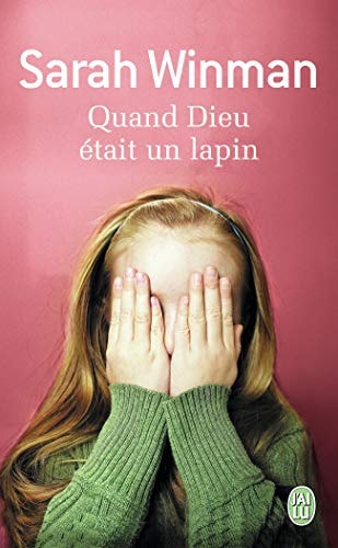 UAND DIEU ETAIT UN LAPIN, de Sarah Winman | portada del libro