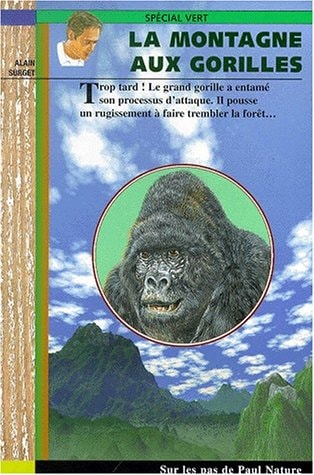 LA MONTAGNE AUX GORILLES 6, de Alain Surget | portada del libro