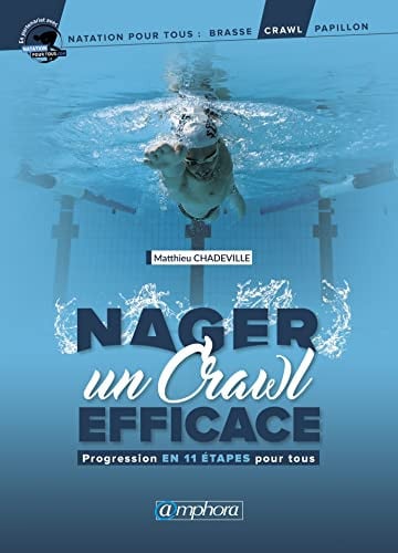 NAGER UN CRAWL EFFICACE, de CHADEVILLE MATT | portada del libro