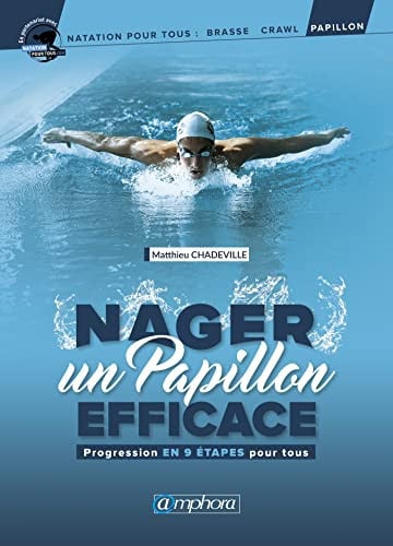 NAGER UN PAPILLON EFFICACE, de CHADEVILLE MATT | portada del libro