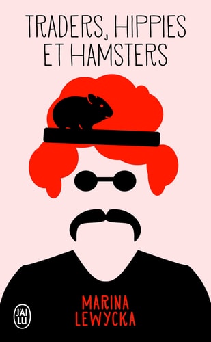 RADERS, HIPPIES ET HAMSTERS, de Marina Lewycka | portada del libro