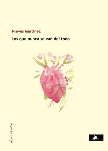 Los que nunca se van del todo, de DEL KARMEN MARTINEZ | portada del libro