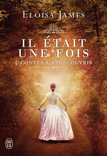 L ETAIT UNE FOIS, de Eloisa James | portada del libro