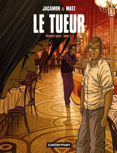 LE TUEUR CYCLE 2 INTEGRALE PETIT FORMAT, de Luc Jacamon | portada del libro