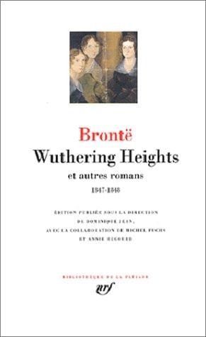WUTHERING HEIGHTS ET AUTRES ROMANS 1847-1848, de Emily Brontë | portada del libro
