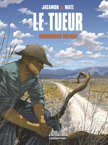LE TUEUR T9 CONCURRENCE DELOYALE, de Luc Jacamon | portada del libro