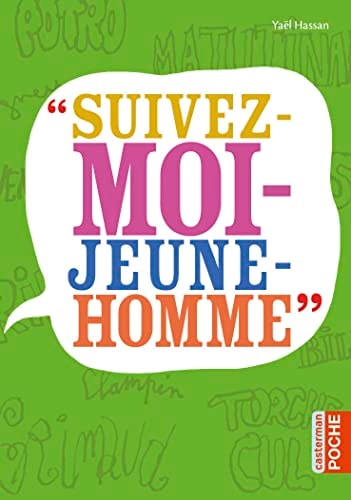 SUIVEZ-MOI JEUNE HOMME, de Yaël Hassan | portada del libro