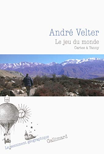 LE JEU DU MONDE, de André Velter | portada del libro
