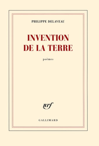 INVENTION DE LA TERRE, de Philippe Delaveau | portada del libro