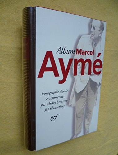 ALBUM MARCEL AYME, de Michel Lécureur | portada del libro