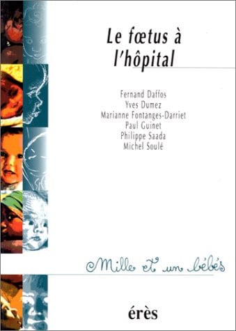 1001 BB 005 LE FOETUS A L'HÔPITAL, de COLLECTIF | portada del libro