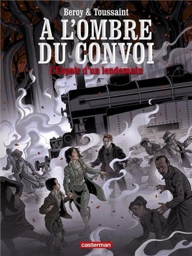 A L'OMBRE DU CONVOI T2 L'ESPOIR DU LENDEMAIN, de Kid Toussaint | portada del libro