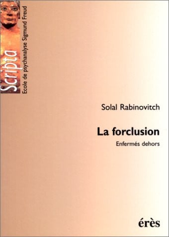 LA FORCLUSION, de RABINOVITCH SOL | portada del libro