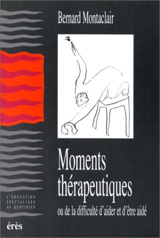 MOMENTS THERAPEUTIQUES, de MONTACLAIR BERN | portada del libro