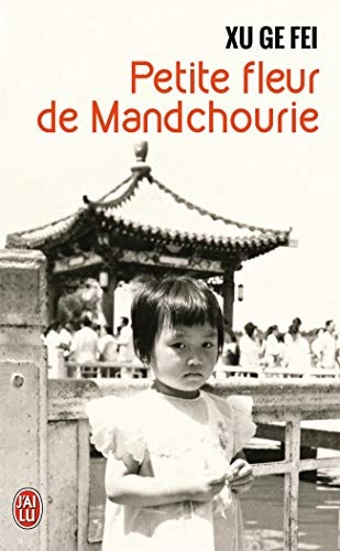 ETITE FLEUR DE MANDCHOURIE, de Ge Fei Xu | portada del libro