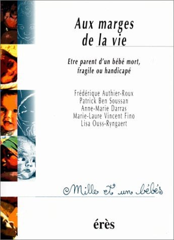 1001 BB 025 AUX MARGES DE LA VIE, de COLLECTIF | portada del libro