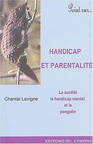 HANDICAP ET PARENTALITE, de Chantal Lavigne | portada del libro