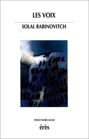 LES VOIX, de RABINOVITCH SOL | portada del libro