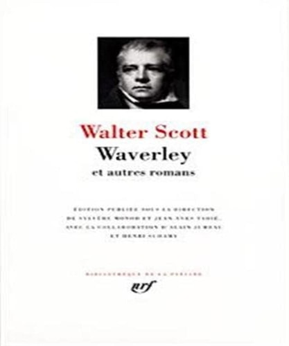 WAVERLEY ET AUTRES ROMANS, de Walter Scott | portada del libro