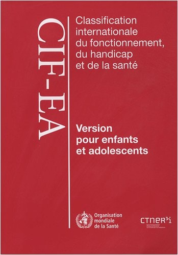 CLASSIFICATION INTER.FONCTIONEMENT, HANDICAP ET SANTE POUR E, de Organisation mondiale de la santé | portada del libro