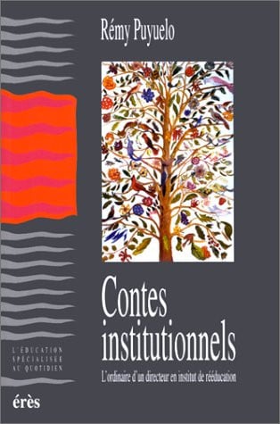CONTES INSTITUTIONNELS, de PUYUELO REMY | portada del libro