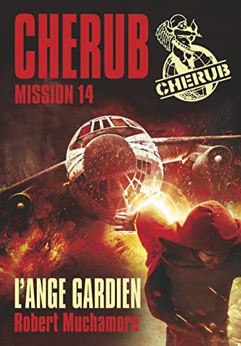 CHERUB -14- CHERUB MISSION 14 L'ANGE GARDIEN GRAND FORMAT, de Robert Muchamore | portada del libro