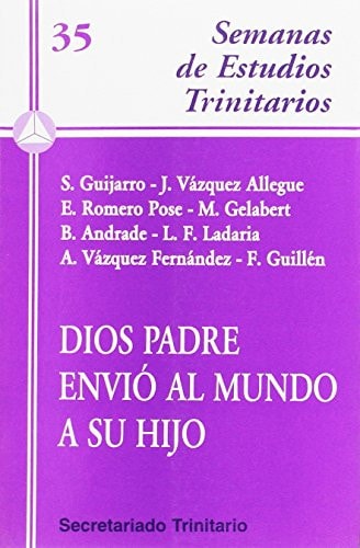 DIOS PADRE ENVIO AL MUNDO A SU HIJO, de Secretariado Trinitario | portada del libro