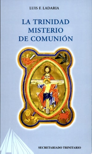 La Trinidad, misterio de comunión, de Luis F. Ladaria | portada del libro