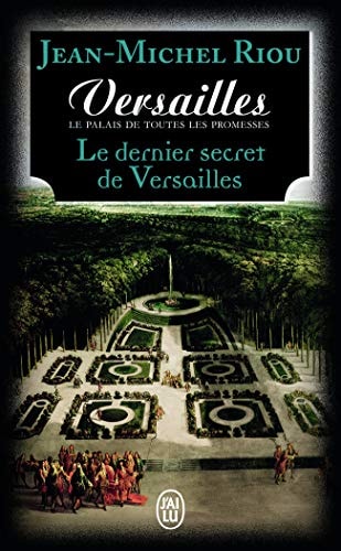 ERSAILLES, LE PALAIS DE TOUTE T4, de Jean-Michel Riou | portada del libro