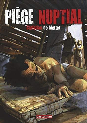 PIEGE NUPTIAL, de Christian de Metter | portada del libro
