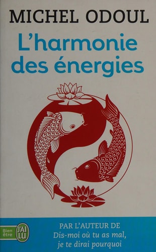 ARMONIE DES ENERGIES, de Michel Odoul | portada del libro
