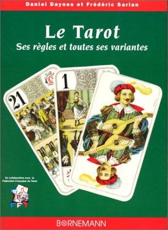 TAROT SES REGLES ET TOUTES SES VARIANTES, de DAYNES D | portada del libro