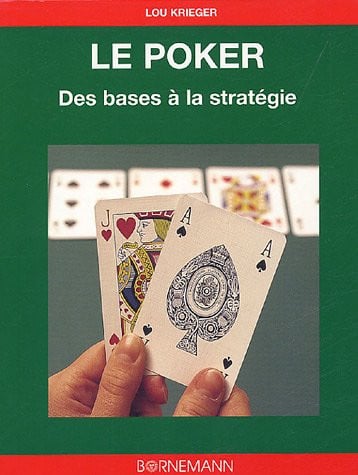 POKER DES BASES AUX STRATEGIES, de KRIEGER LOU | portada del libro