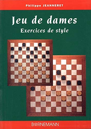 JEU DE DAMES EXERCICES DE STYLE, de JEANNERET P | portada del libro