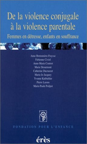 DE LA VIOLENCE CONJUGALE A LA VIOLENCE PARENTALE, de COLLECTIF | portada del libro
