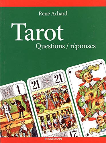 TAROT QUESTIONS REPONSES, de ACHARD RENE | portada del libro