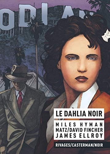 Le dahlia noir, de Matz | portada del libro